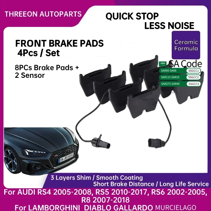For AUDI RS4 2005-2008, RS5 2010-2017, RS6 2002-2005, R8 2007-2018 For LAMBORGHINI DIABLO THREEON Front Brake Pads 8PCs Set
For AUDI RS4 2005-2008, RS5 2010-2017, RS6 2002-2005, R8 2007-2018 For LAMBORGHINI DIABLO THREEON Front Brake Pads 8PCs Set