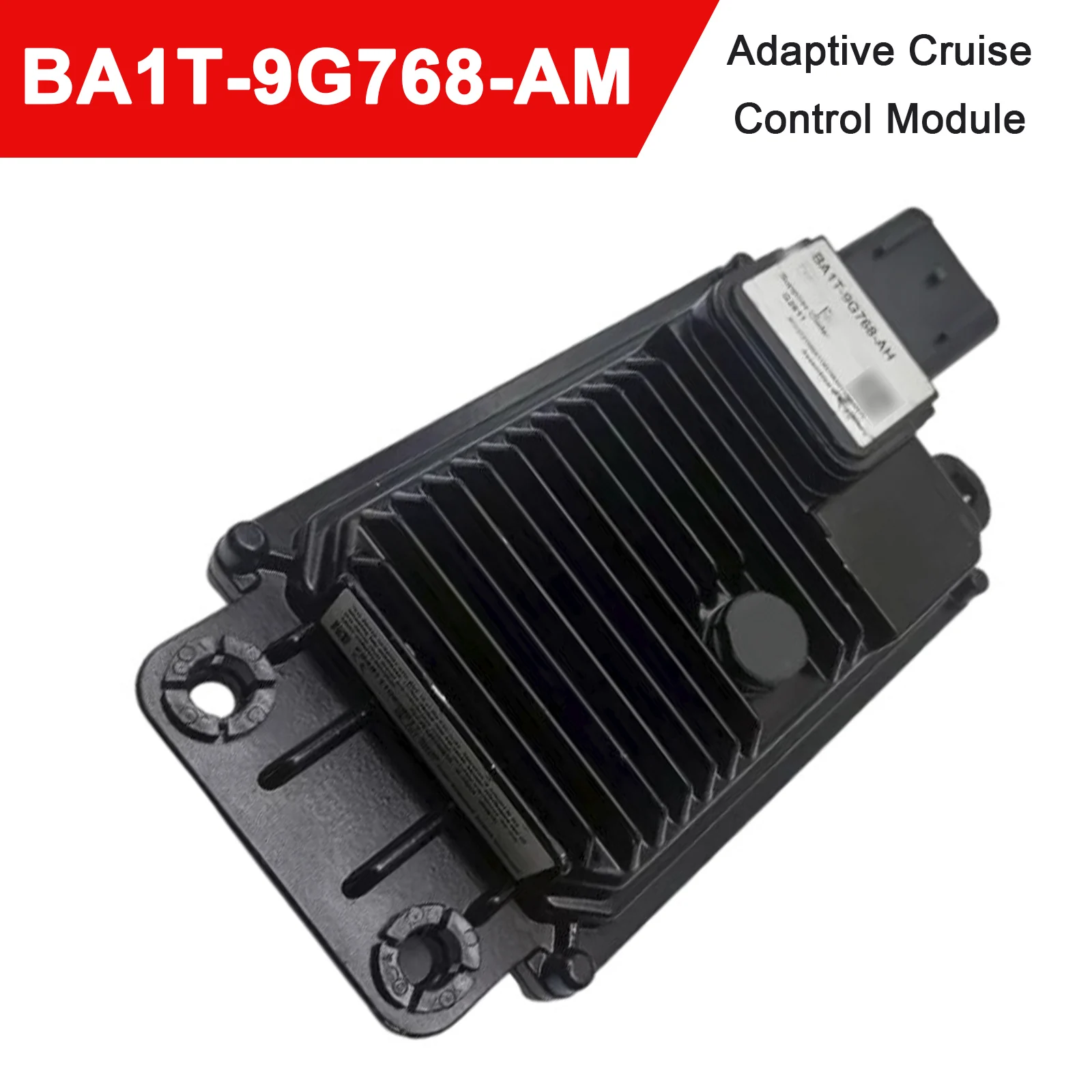 Artudatech Adaptive Cruise Control Module BA1T-9G768-AM for Ford MKX & Edge 2011-2015 Car Accessories 2012 2013 2014
Artudatech Adaptive Cruise Control Module BA1T-9G768-AM for Ford MKX & Edge 2011-2015 Car Accessories 2012 2013 2014