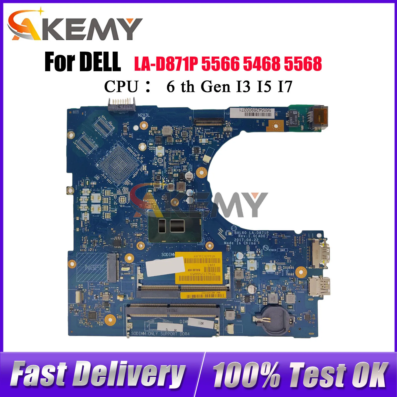 Материнская плата для ноутбука DELL Inspiron 5566 5468 5568, BAL60 LA-D871P с процессором i3 i5 i7 CN-09DT3W CN-02PX9P, 100% полностью протестировано
Материнская плата для ноутбука DELL Inspiron 5566 5468 5568, BAL60 LA-D871P с процессором i3 i5 i7 CN-09DT3W CN-02PX9P, 100% полностью протестировано