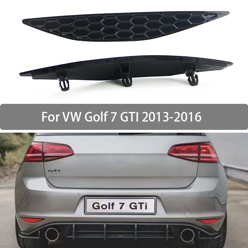 Pair For Volkswagen Golf 7.5 GTI 2013 2014 2015 2016 Rear Bumper Reflector Delete Set Rear Fog Light Honeycomb Strip
Pair For Volkswagen Golf 7.5 GTI 2013 2014 2015 2016 Rear Bumper Reflector Delete Set Rear Fog Light Honeycomb Strip
