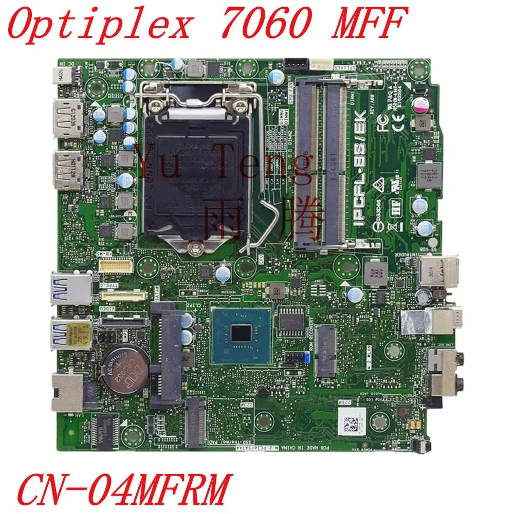 For Dell Optiplex 7060 Micro desktop motherboard IPCFL-BS/EK LGA1151 DDR4 CN-04MFRM 04MFRM 4MFRM motherboard 100% test ok send
For Dell Optiplex 7060 Micro desktop motherboard IPCFL-BS/EK LGA1151 DDR4 CN-04MFRM 04MFRM 4MFRM motherboard 100% test ok send