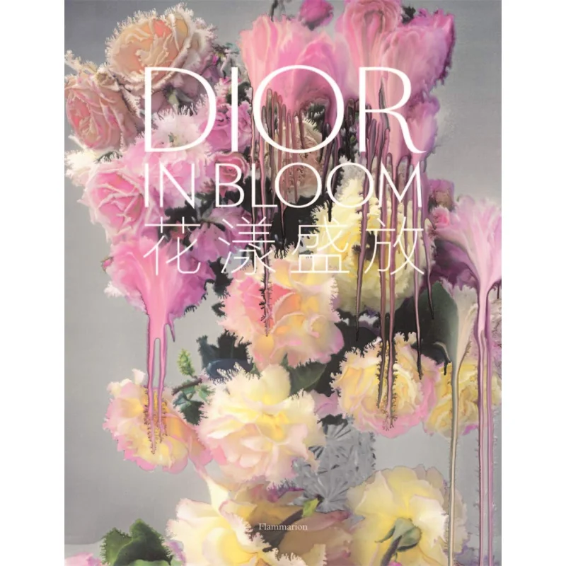 DIOR IN BLOOM КИТАЙСКОЕ ИЗДАНИЕ Thames And Hudson Ltd Музей современного искусства Нью-Йорк 9782080232854 Книга
DIOR IN BLOOM КИТАЙСКОЕ ИЗДАНИЕ Thames And Hudson Ltd Музей современного искусства Нью-Йорк 9782080232854 Книга