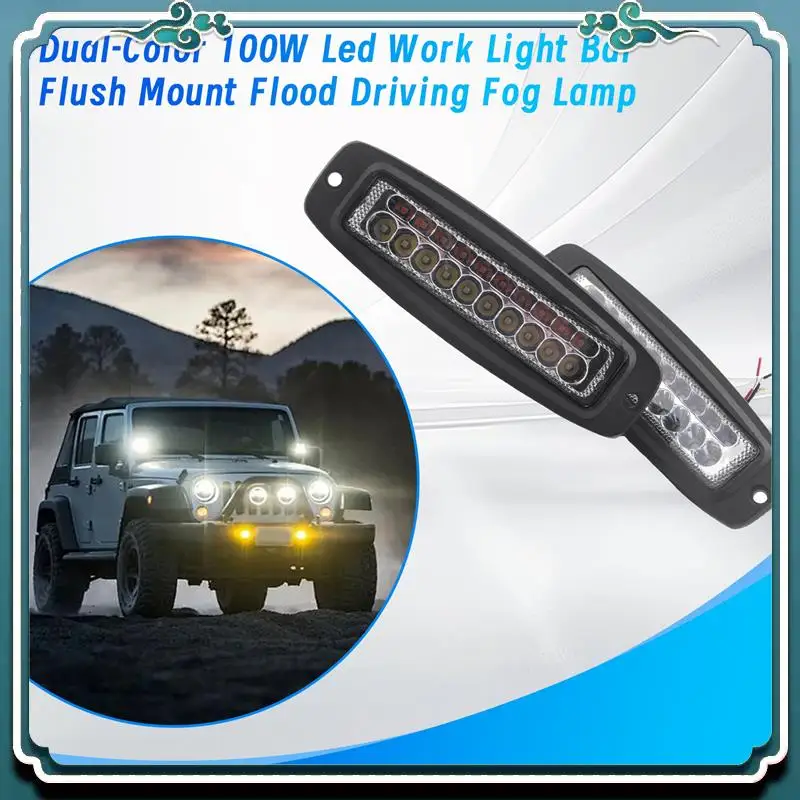 ABTU-2X 7 Inch Dual-Color 100W Led Work Light Bar Flush Mount Flood Driving Fog Lamp
ABTU-2X 7 Inch Dual-Color 100W Led Work Light Bar Flush Mount Flood Driving Fog Lamp