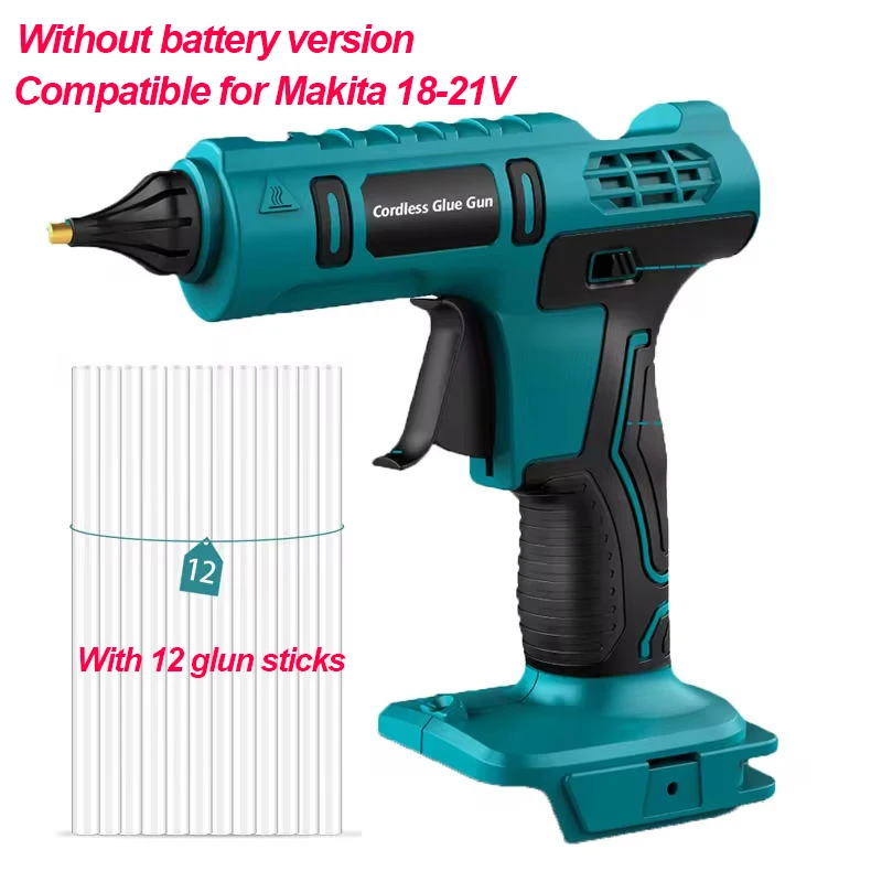 Without Battery version 18-21V Cordless Electric Hot Glue Gun Anti-scald Nozzle for Home Crafts DIY Compatible Makita Battery
Without Battery version 18-21V Cordless Electric Hot Glue Gun Anti-scald Nozzle for Home Crafts DIY Compatible Makita Battery