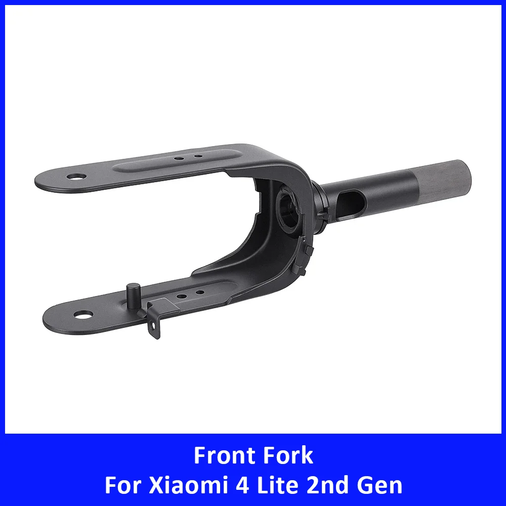 Aluminium Alloy Front Fork Replacement for Xiaomi 4 Lite 2nd Gen Electric Scooter Front Wheel Bracket Replacement Parts
Aluminium Alloy Front Fork Replacement for Xiaomi 4 Lite 2nd Gen Electric Scooter Front Wheel Bracket Replacement Parts