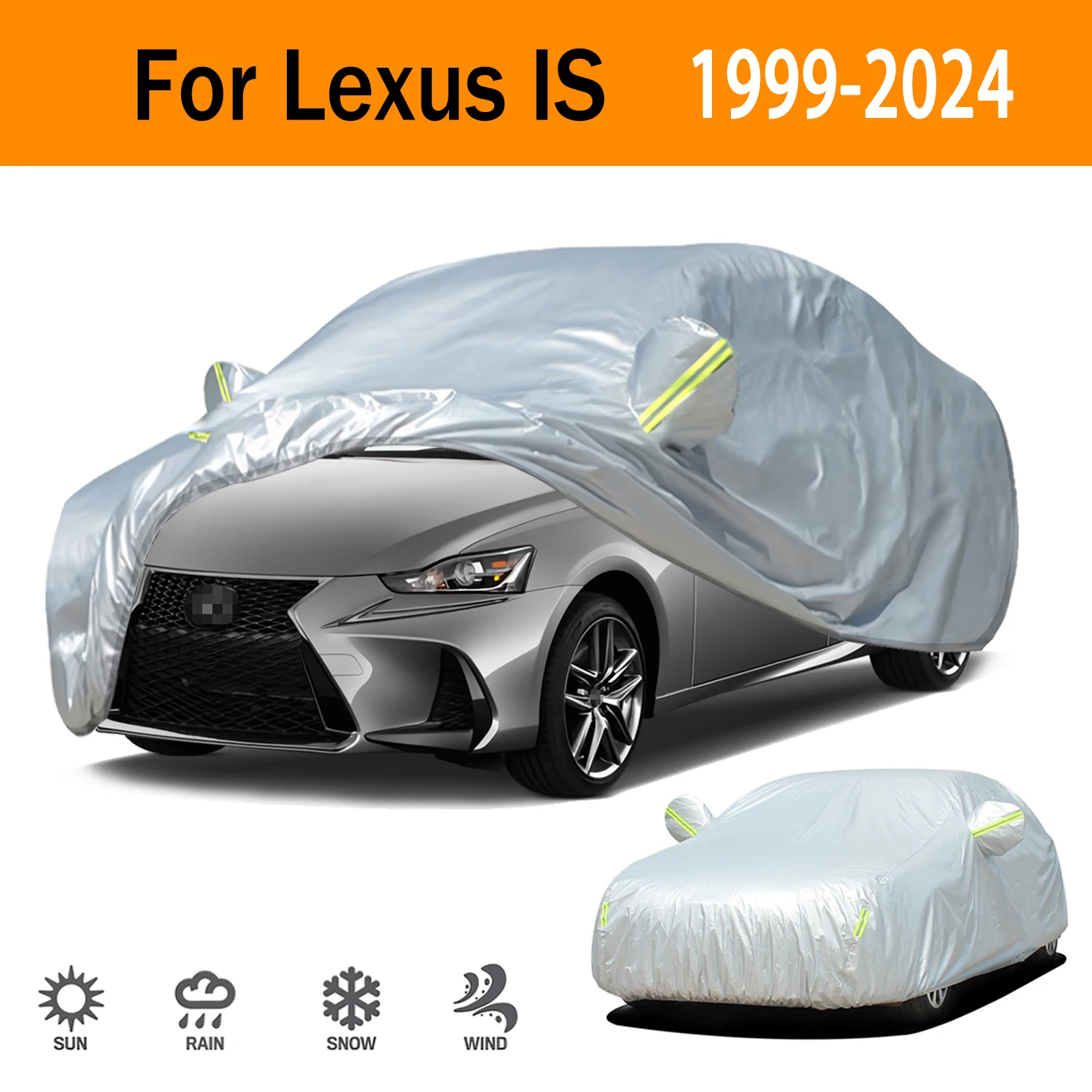 For Lexus IS 1999-2024 Auto Anti snow Anti dust Anti-uv Anti peeling paint 190t Exterior Car cover protection
For Lexus IS 1999-2024 Auto Anti snow Anti dust Anti-uv Anti peeling paint 190t Exterior Car cover protection