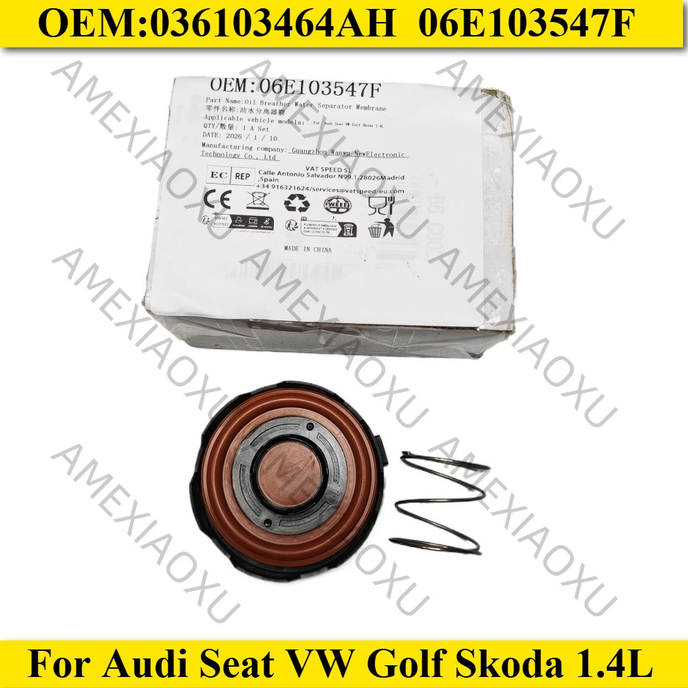 Мембрана маслоотделителя для Audi, Seat, VW Golf, Skoda 1.4L 036103464AH 06E103547F, автомобильные аксессуары
Мембрана маслоотделителя для Audi, Seat, VW Golf, Skoda 1.4L 036103464AH 06E103547F, автомобильные аксессуары