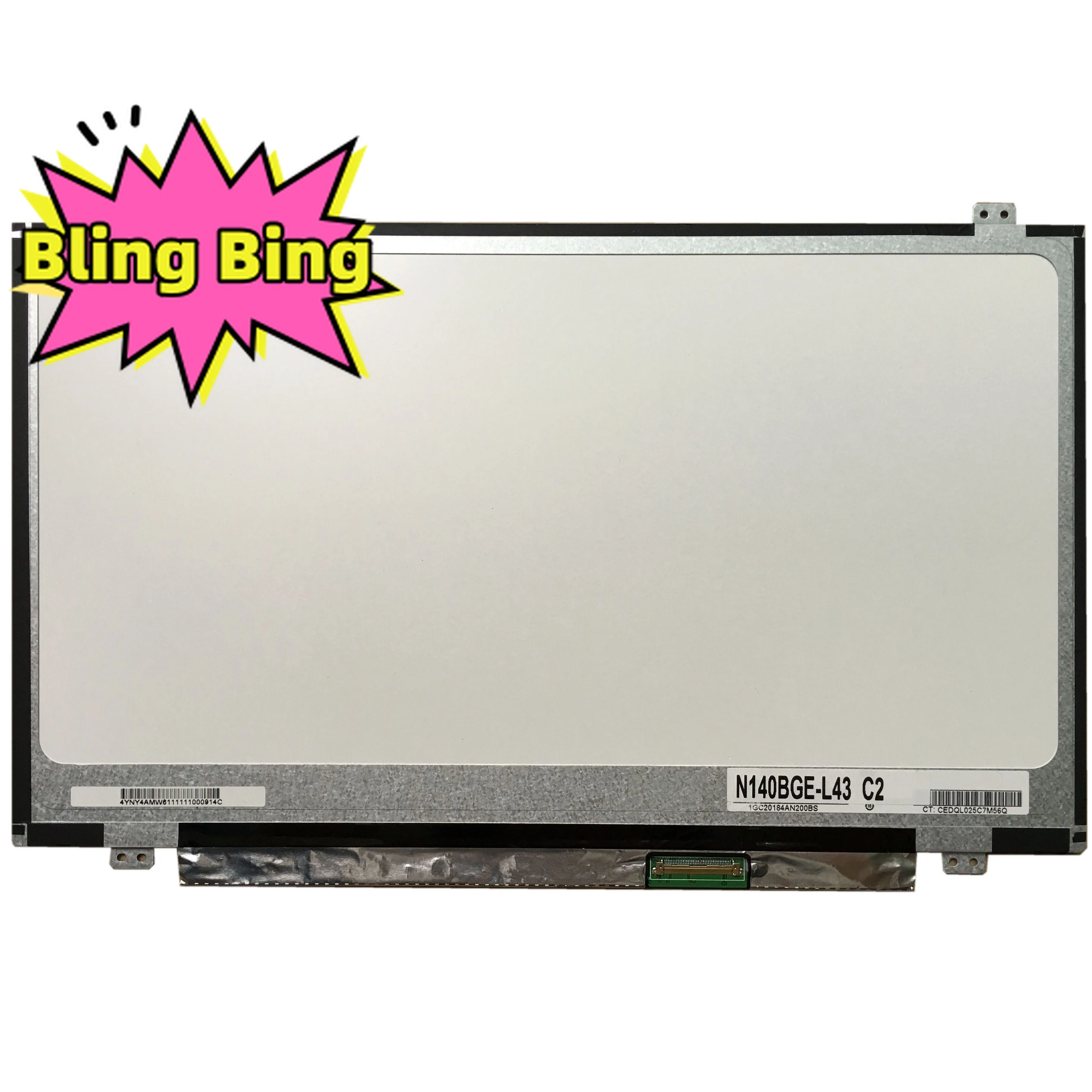 N140BGE-L43 C2 fit N140BGE-L41 N140B6-L06 HB140WX1-500 N140BGE-L42 N140BGE-LB2 N140BGE-L31 HB140WX1-600 300 1366×768 40 pin NEW
N140BGE-L43 C2 fit N140BGE-L41 N140B6-L06 HB140WX1-500 N140BGE-L42 N140BGE-LB2 N140BGE-L31 HB140WX1-600 300 1366×768 40 pin NEW