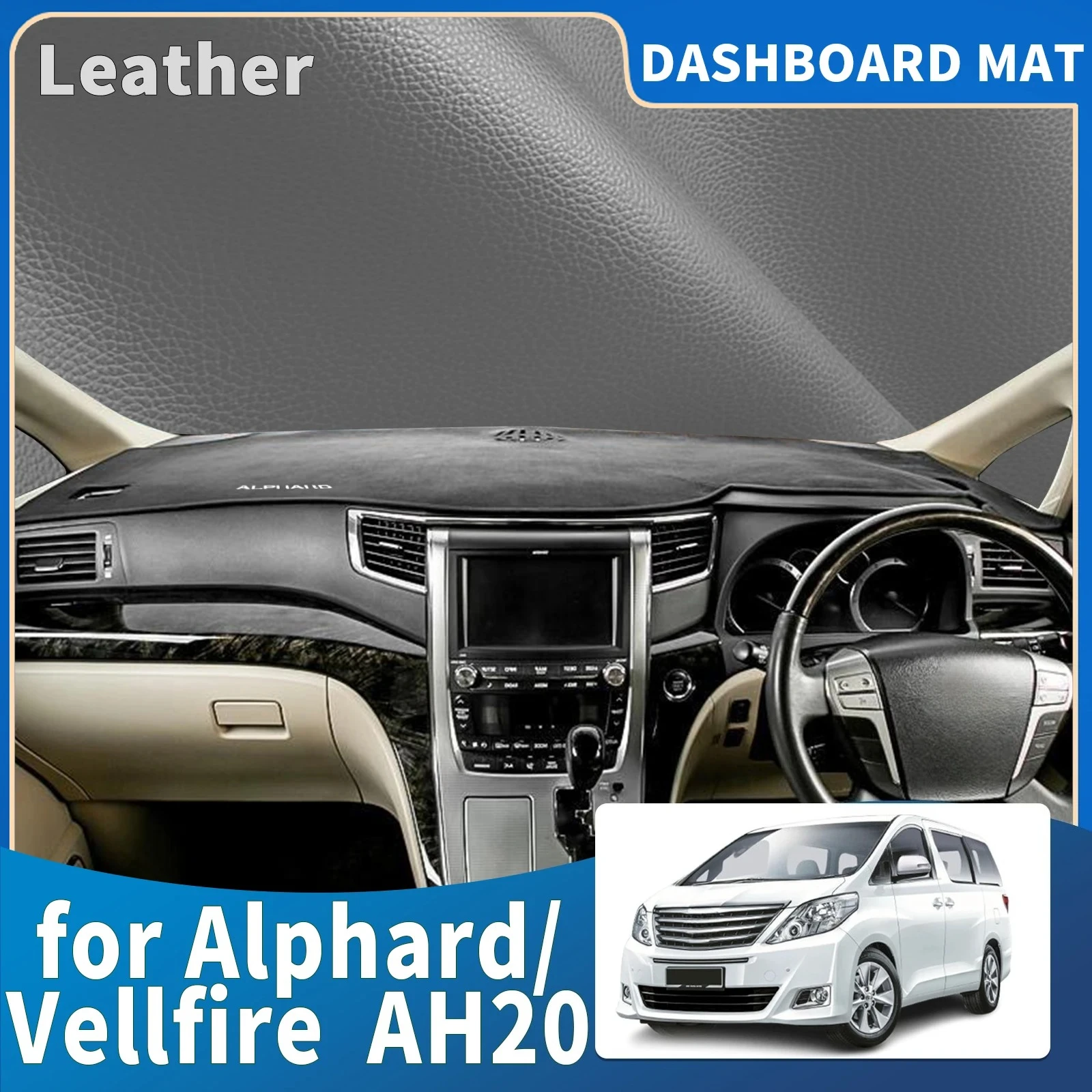 fit for Alphard Vellfire 20 AH20 2008-2014 RHD Dashmat Dashboard Cover Pad Protective Carpet Car Accessories DashMat Sunshade
fit for Alphard Vellfire 20 AH20 2008-2014 RHD Dashmat Dashboard Cover Pad Protective Carpet Car Accessories DashMat Sunshade