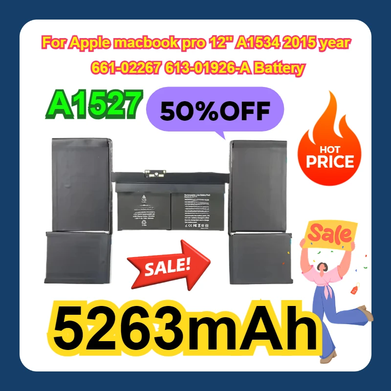 A1527 For Apple macbook pro 12'' A1534 2015 year 661-02267 613-01926-A Battery 5263mAh
A1527 For Apple macbook pro 12'' A1534 2015 year 661-02267 613-01926-A Battery 5263mAh