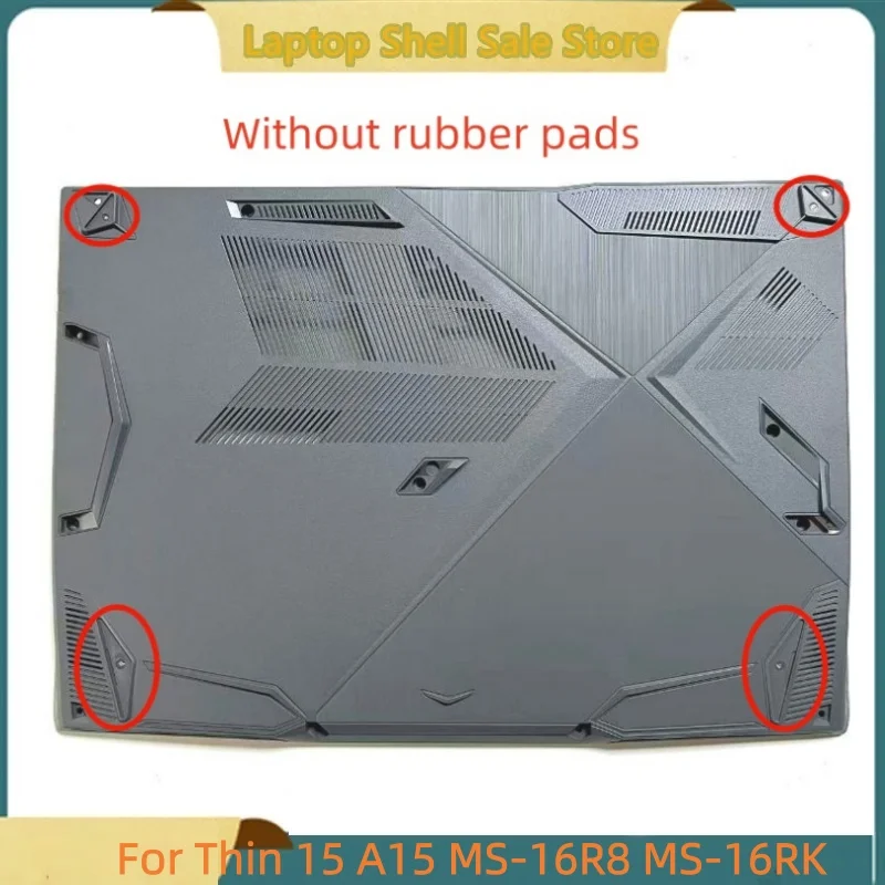 New Laptop For Thin 15 A15 MS-16R8 MS-16RK Bottom Base Cover Lower Case D shell Gray
New Laptop For Thin 15 A15 MS-16R8 MS-16RK Bottom Base Cover Lower Case D shell Gray