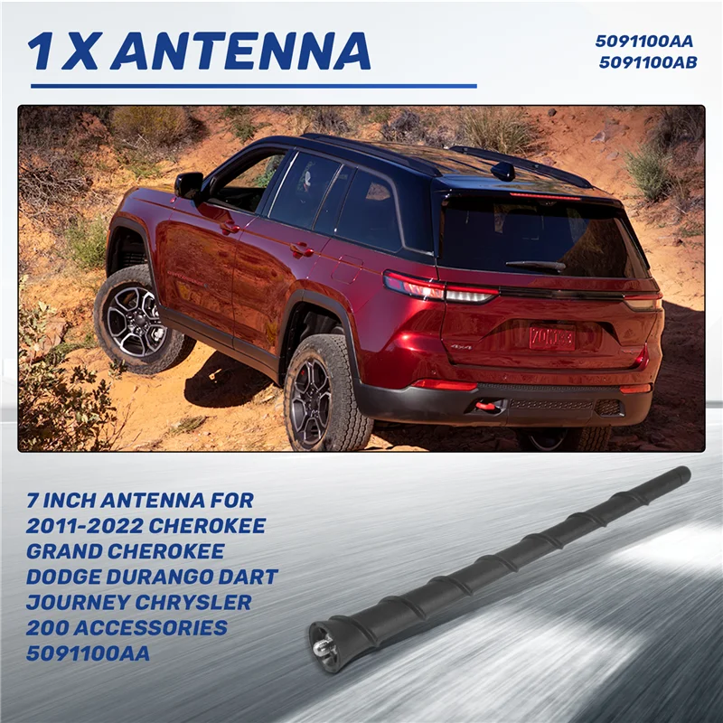 7 Inch Antenna For 2011-2022 For JEEP Cherokee Grand Cherokee Durango Dart Journey For CHRYSLER 200 Parts 5091100AA-A61E
7 Inch Antenna For 2011-2022 For JEEP Cherokee Grand Cherokee Durango Dart Journey For CHRYSLER 200 Parts 5091100AA-A61E