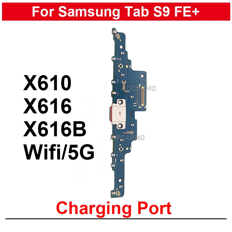 Для Samsung Galaxy Tab S9FE + Plus 4G/Wi-Fi версия SM-X616B/N/C x610 x616 зарядный порт, зарядное устройство, док-станция, запасные части
Для Samsung Galaxy Tab S9FE + Plus 4G/Wi-Fi версия SM-X616B/N/C x610 x616 зарядный порт, зарядное устройство, док-станция, запасные части