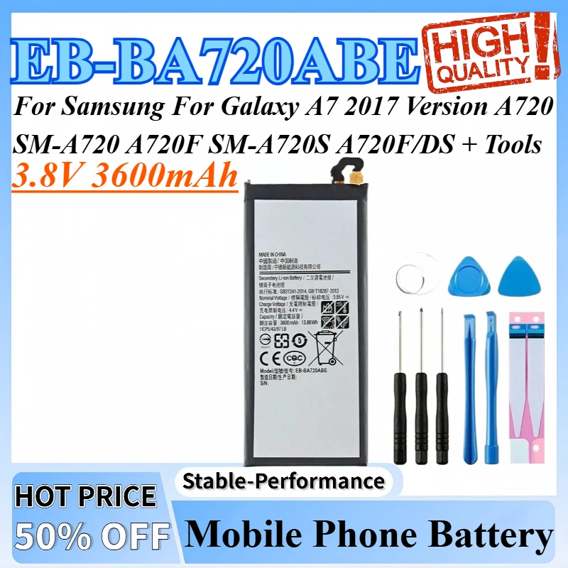 3.8V 3600mAh EB-BA720ABE Phone Battery For Samsung For Galaxy A7 2017 Version A720 SM-A720 A720F SM-A720S A720F/DS + Tools
3.8V 3600mAh EB-BA720ABE Phone Battery For Samsung For Galaxy A7 2017 Version A720 SM-A720 A720F SM-A720S A720F/DS + Tools