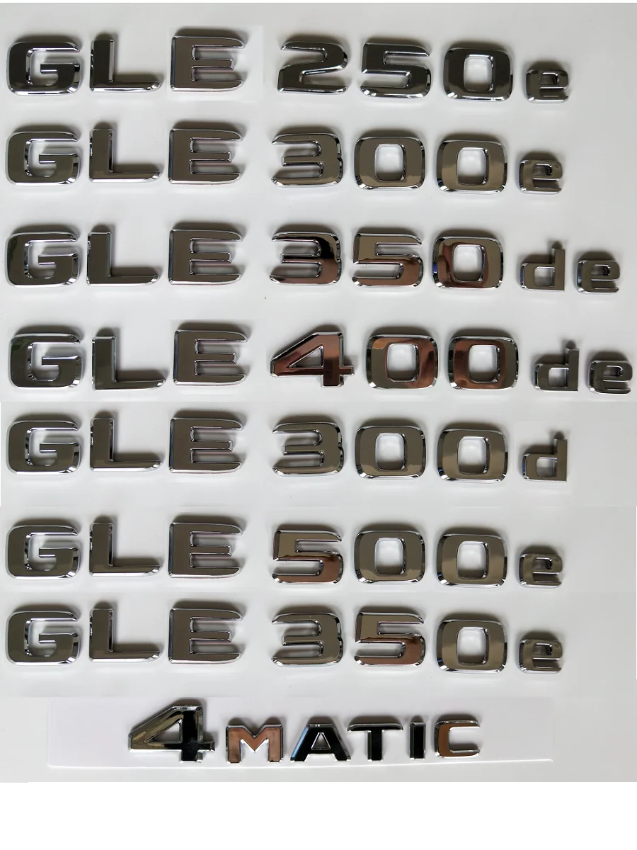 Chrome GLE Coupe C292 W166 W167 GLE250d GLE350de GLE300d GLE350e GLE350d GLE400d GLE500e 4MATIC Emblems
Chrome GLE Coupe C292 W166 W167 GLE250d GLE350de GLE300d GLE350e GLE350d GLE400d GLE500e 4MATIC Emblems