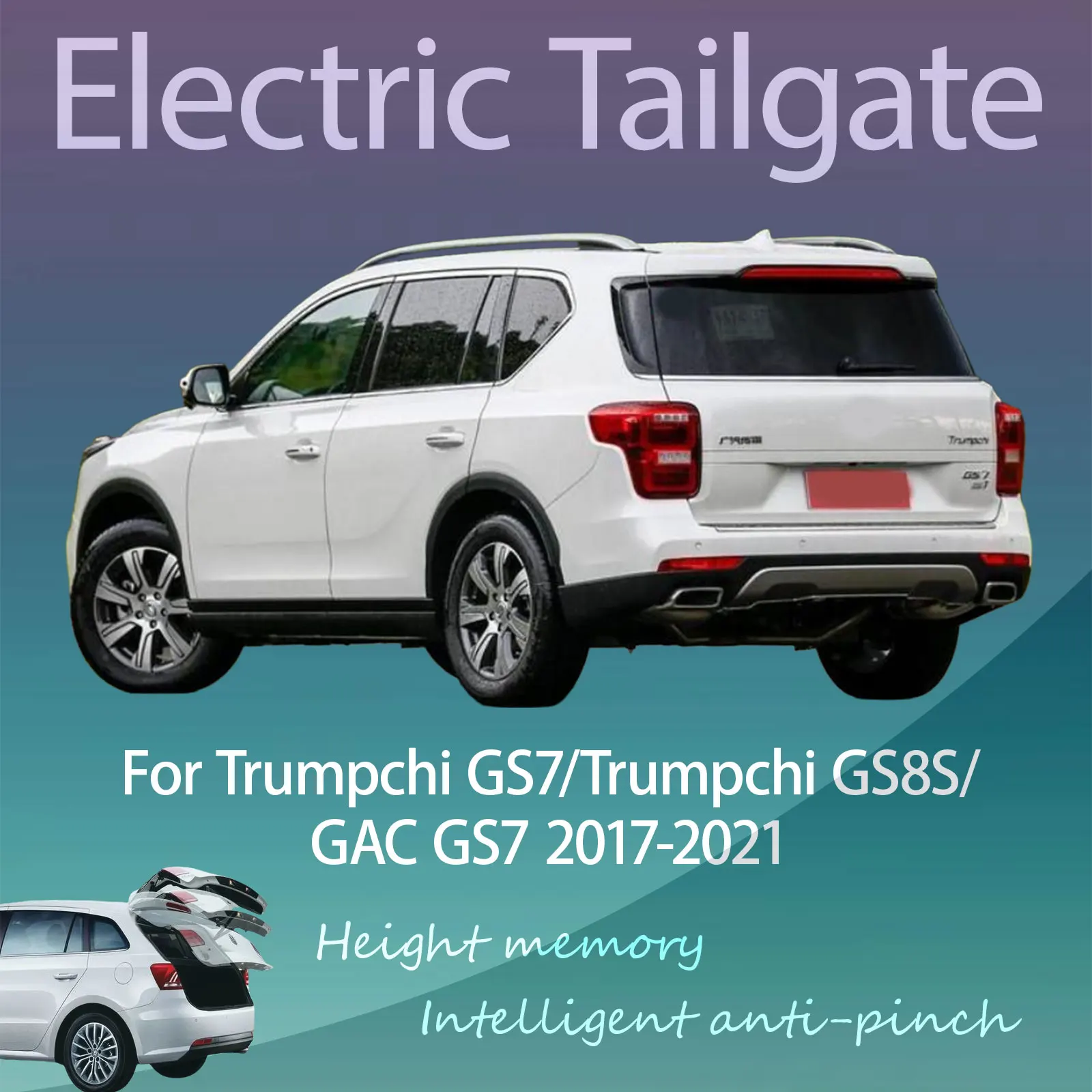 For Trumpchi GS7/GS8S/GAC GS7 2017-2021 Electric Tailgate with Sensor Trunk Anti-pinch Memory Height Intelligent Operation
For Trumpchi GS7/GS8S/GAC GS7 2017-2021 Electric Tailgate with Sensor Trunk Anti-pinch Memory Height Intelligent Operation