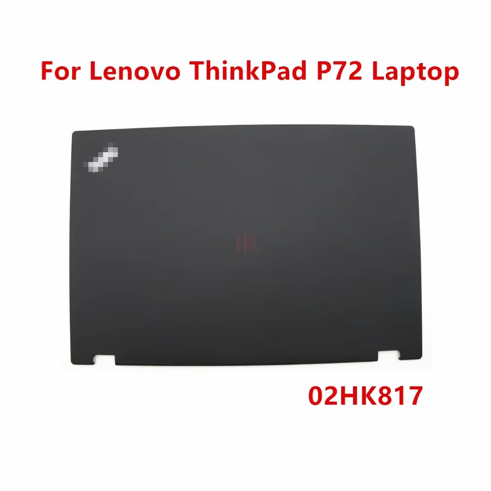 Новинка, оригинальный корпус для ноутбука Lenovo P72 типа 20MB 20MC, модель ThinkPad Lcd, совместимая с FRU 02HK817
Новинка, оригинальный корпус для ноутбука Lenovo P72 типа 20MB 20MC, модель ThinkPad Lcd, совместимая с FRU 02HK817