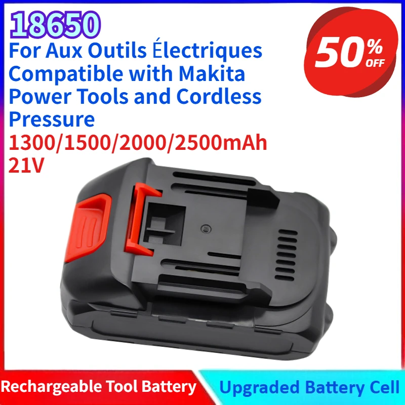 New 21V 1.3/1.5/2.0/2.5Ah Lithium Battery for Aux Outils Électriques Compatible with Makita Power Tools and Cordless Pressure
New 21V 1.3/1.5/2.0/2.5Ah Lithium Battery for Aux Outils Électriques Compatible with Makita Power Tools and Cordless Pressure