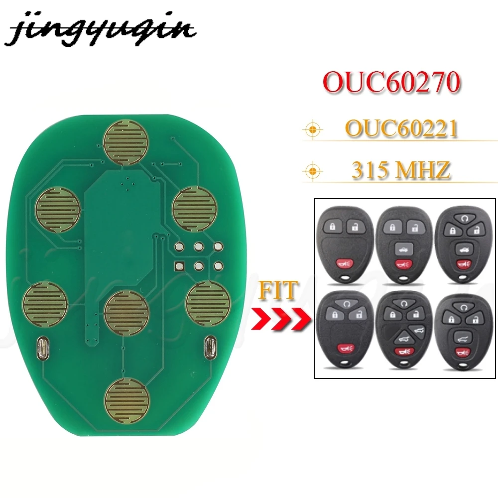 jingyuqin Remote Car Key Board Fob 315Mhz For Buick Chevrolet Tahoe Traverse GMC 2007 2008 2009 2010 2011 2012 2013 OUC60270 
jingyuqin Remote Car Key Board Fob 315Mhz For Buick Chevrolet Tahoe Traverse GMC 2007 2008 2009 2010 2011 2012 2013 OUC60270