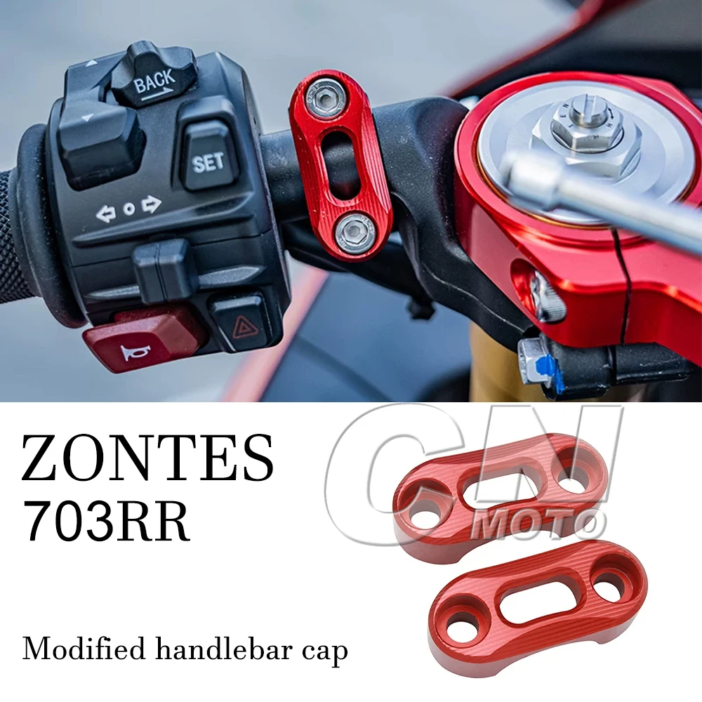 Motorcycle Modification Handlebar Caps Handlebar Clamps for ZONTES 703RR 703 RR Handle Cover
Motorcycle Modification Handlebar Caps Handlebar Clamps for ZONTES 703RR 703 RR Handle Cover