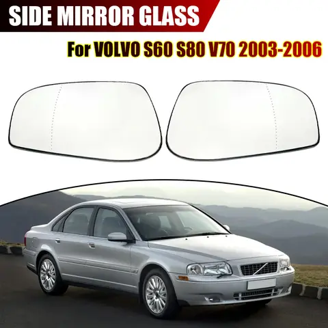 Glass rear view mirror with heating,left and right rear view mirror for VOLVO S60 S80 V70 2003 2004 2005 2006