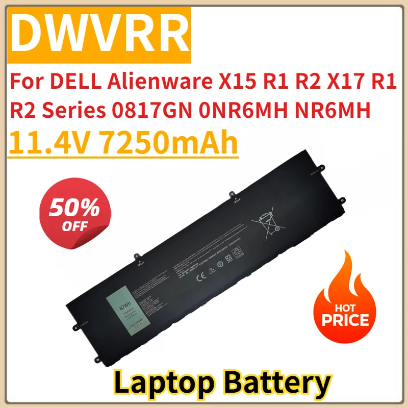 New Replacement Laptop Battery 11.4V 7250mAh DWVRR for DELL Alienware X15 R1 R2 X17 R1 R2 Series 0817GN 0NR6MH NR6MH
New Replacement Laptop Battery 11.4V 7250mAh DWVRR for DELL Alienware X15 R1 R2 X17 R1 R2 Series 0817GN 0NR6MH NR6MH