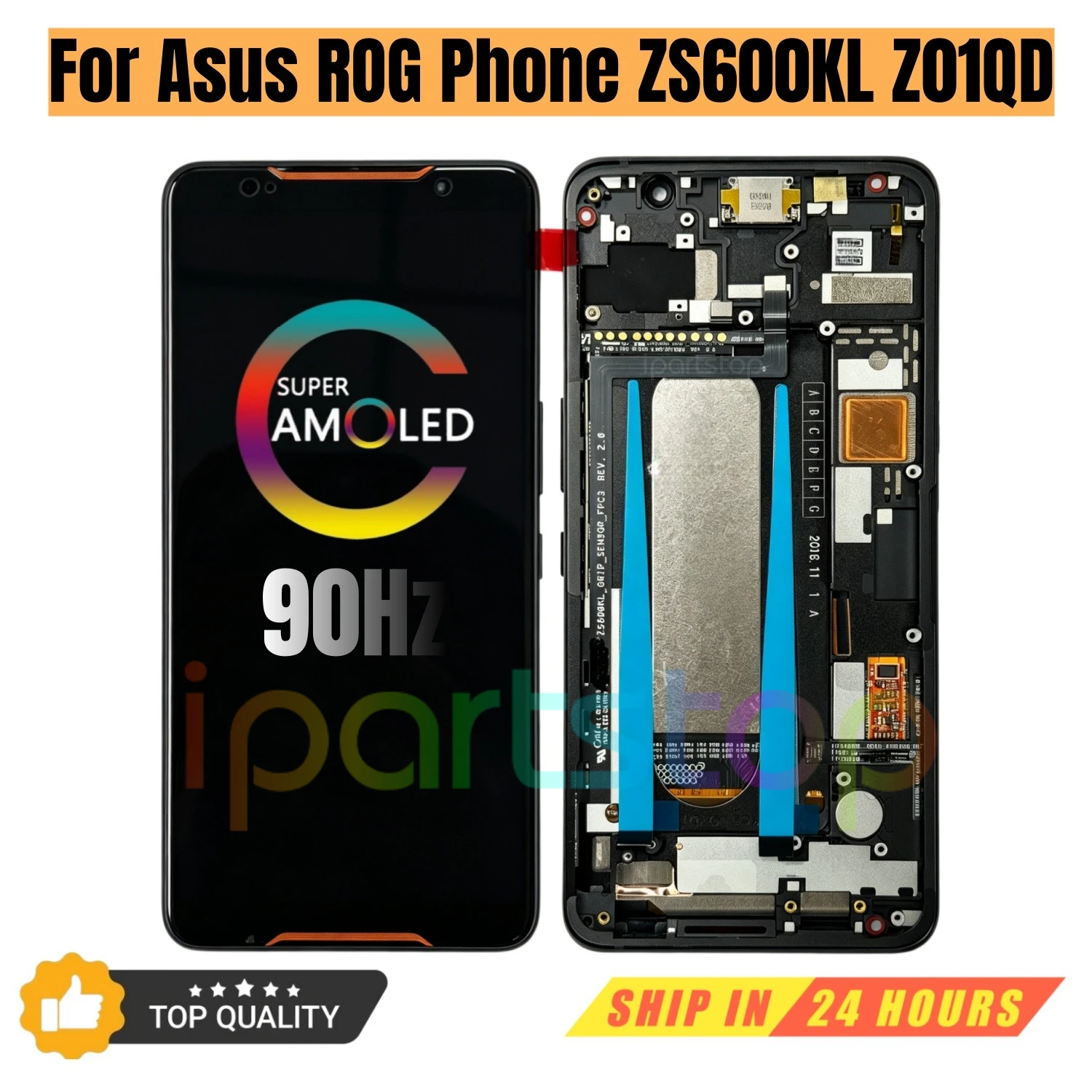 iParts Replacement New Display for Asus ROG Phone ZS600KL Phone 1 Z01QD 90Hz AMOLED Touch Screen with Frame Assembly OEM
iParts Replacement New Display for Asus ROG Phone ZS600KL Phone 1 Z01QD 90Hz AMOLED Touch Screen with Frame Assembly OEM