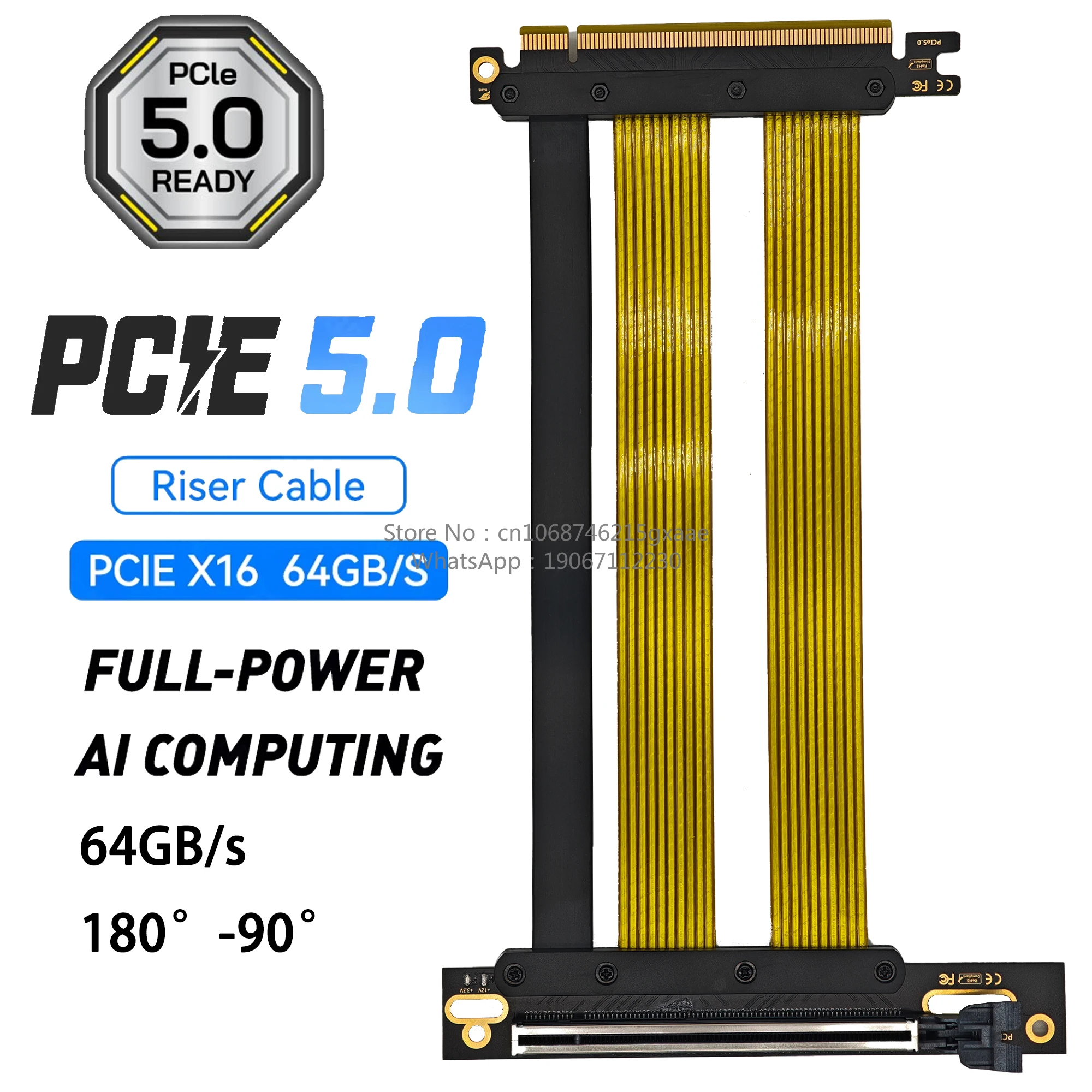 9-inch PCIe 5.0 x16 90-degree slot GPU riser cable for RTX4090 RX7900 supporting 64 GB/s and 180° to 90° bend with 4-pin ATX
9-inch PCIe 5.0 x16 90-degree slot GPU riser cable for RTX4090 RX7900 supporting 64 GB/s and 180° to 90° bend with 4-pin ATX
