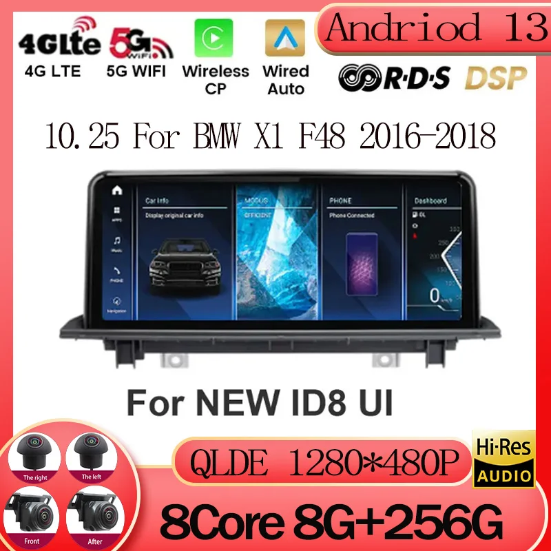 10.25 Inch Android 13 For BMW X1 F48 2016-2018 NBT EVO System Wireless Carplay 4G WIFI BT Auto Multimedia Player GPS Navigation
10.25 Inch Android 13 For BMW X1 F48 2016-2018 NBT EVO System Wireless Carplay 4G WIFI BT Auto Multimedia Player GPS Navigation