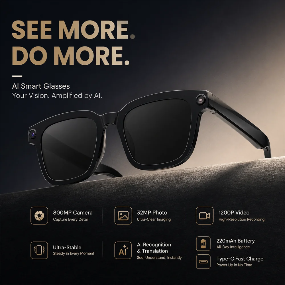 Smart Glasses Color-changing Lens 800W HD Camera AI Smart Shooting AI Translation AI Image Recognition 3C Fast Charging
Smart Glasses Color-changing Lens 800W HD Camera AI Smart Shooting AI Translation AI Image Recognition 3C Fast Charging