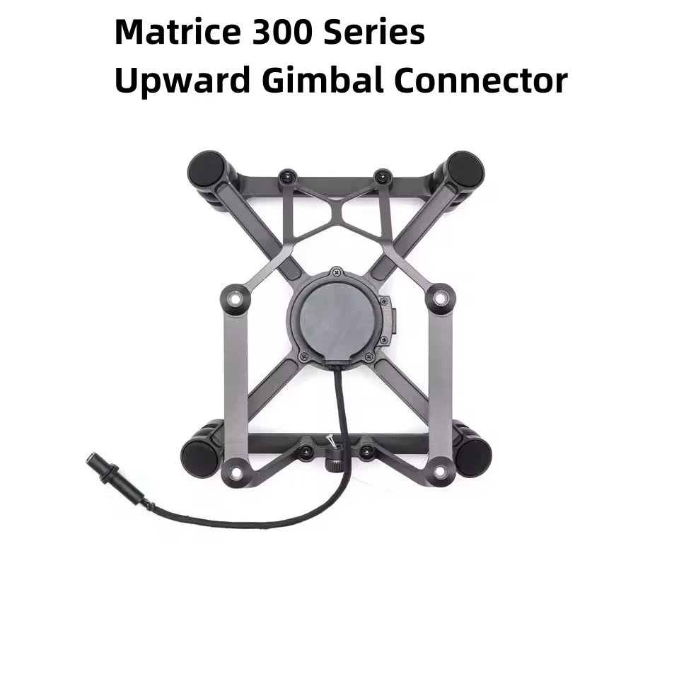 Original Matrice 300 Series Upward Gimbal Connector for DJI Matrice 350 RTK/Matrice 300 RTK
Original Matrice 300 Series Upward Gimbal Connector for DJI Matrice 350 RTK/Matrice 300 RTK