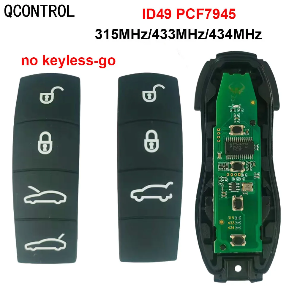 QCONTROL 315/433/434MHz Keyless Go KYDZ Smart Remote Key For Porsche Cayenne Macan 3 Button 49 PCF7945P Chip
QCONTROL 315/433/434MHz Keyless Go KYDZ Smart Remote Key For Porsche Cayenne Macan 3 Button 49 PCF7945P Chip