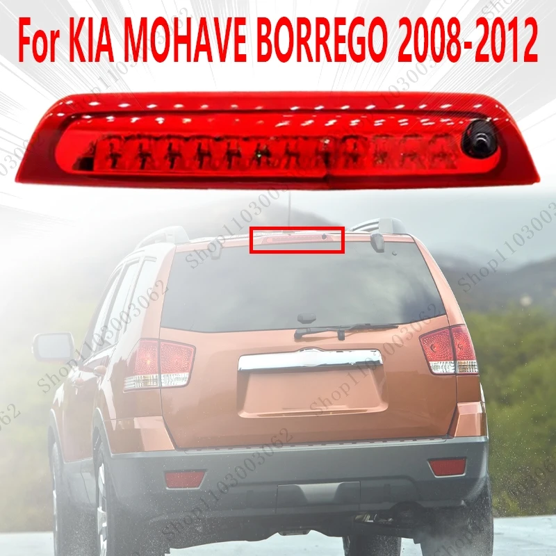 High Brake LightFor KIA MOHAVE BORREGO 2008-2011 2012 Automotive Exterior Rear LED Third Brake Light Signal Light 927002J001
High Brake LightFor KIA MOHAVE BORREGO 2008-2011 2012 Automotive Exterior Rear LED Third Brake Light Signal Light 927002J001