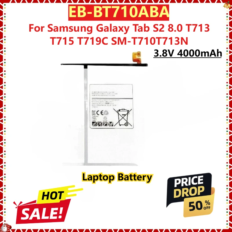 for Samsung Galaxy Tab S2 8.0 T713 T715 T719C SM-T710T713N New Replacement Laptop Battery EB-BT710ABA 3.8V 4000mAh
for Samsung Galaxy Tab S2 8.0 T713 T715 T719C SM-T710T713N New Replacement Laptop Battery EB-BT710ABA 3.8V 4000mAh