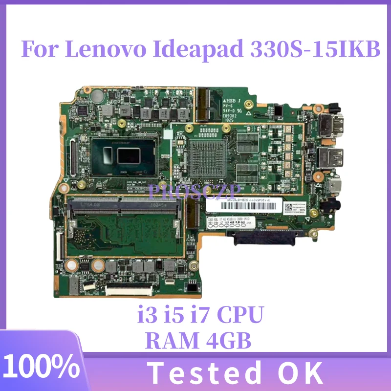5B20S71224 5B20R07295 5B20S71219 для LENOVO IdeaPad 330S-15IKB, материнская плата для ноутбука с процессором SR3LA I5-8250U, 4 ГБ ОЗУ, 100% работает в порядке
5B20S71224 5B20R07295 5B20S71219 для LENOVO IdeaPad 330S-15IKB, материнская плата для ноутбука с процессором SR3LA I5-8250U, 4 ГБ ОЗУ, 100% работает в порядке
