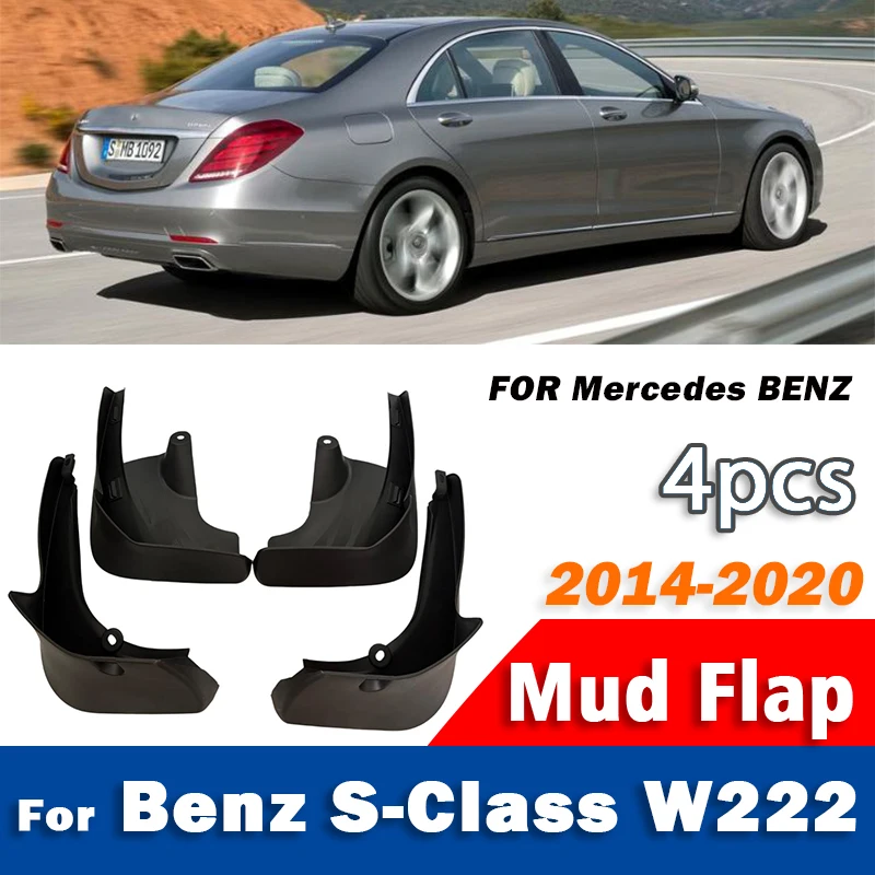 2014-2020 FOR Mercedes BENZ S-Class W222 Mudguard Mudflaps Fender Mud Flap Guards Splash mudguards Car Accessories 1 set 4pcs
2014-2020 FOR Mercedes BENZ S-Class W222 Mudguard Mudflaps Fender Mud Flap Guards Splash mudguards Car Accessories 1 set 4pcs
