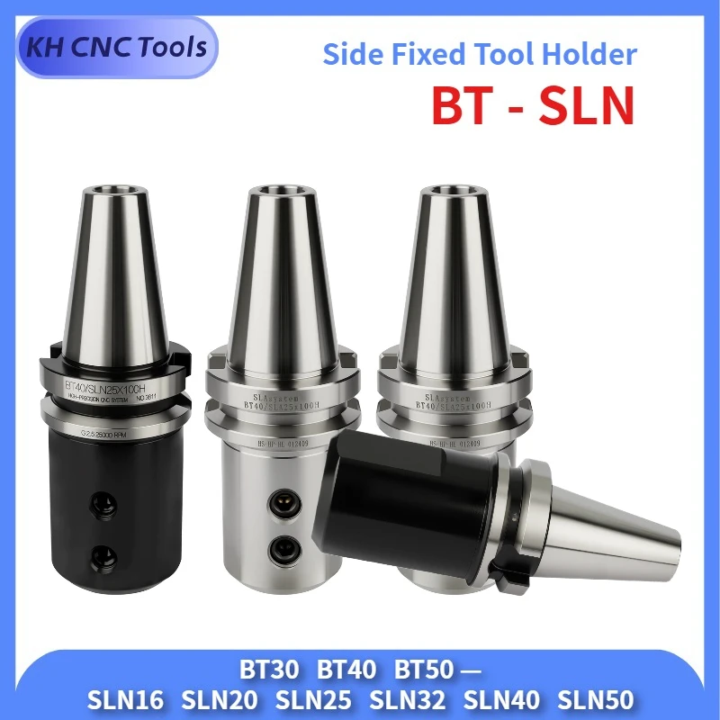 Side Fixed Tool Holder BT30/BT40/BT50-SLN16/SLN20/SLN25/SLN32/SLN40/SLN50 U-drill Bracket Tool BT-SLA/SLN CNC Machining Center
Side Fixed Tool Holder BT30/BT40/BT50-SLN16/SLN20/SLN25/SLN32/SLN40/SLN50 U-drill Bracket Tool BT-SLA/SLN CNC Machining Center