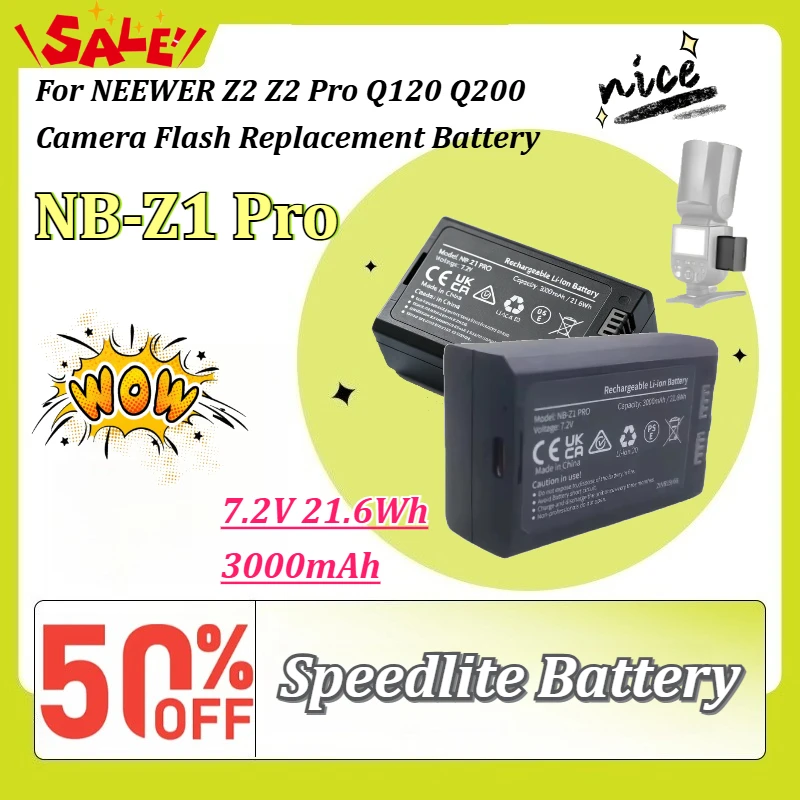 New 7.2V 3000mAh 21.6Wh NB-Z1 Pro Rechargeable Speedlite Battery for NEEWER Z2 Z2 Pro Q120 Q200 Camera Flash Replacement Battery
New 7.2V 3000mAh 21.6Wh NB-Z1 Pro Rechargeable Speedlite Battery for NEEWER Z2 Z2 Pro Q120 Q200 Camera Flash Replacement Battery