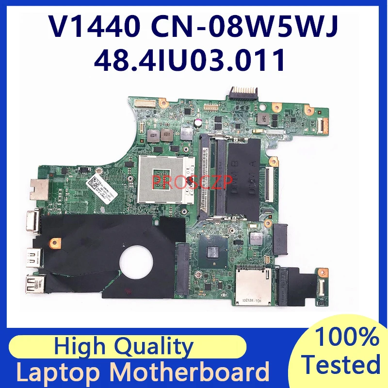 CN-08W5WJ 08W5WJ 8W5WJ материнская плата для ноутбука DELL 1440 V1440 материнская плата 10272-1 48. 4iu03. 011 HM57 100% полностью протестирована
CN-08W5WJ 08W5WJ 8W5WJ материнская плата для ноутбука DELL 1440 V1440 материнская плата 10272-1 48. 4iu03. 011 HM57 100% полностью протестирована