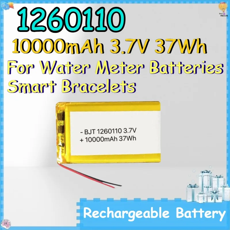 1260110 10000mAh 3.7V 37Wh Rechargeable Battery for Water Meter Batteries Smart Bracelets Lithium Ion Battery
1260110 10000mAh 3.7V 37Wh Rechargeable Battery for Water Meter Batteries Smart Bracelets Lithium Ion Battery