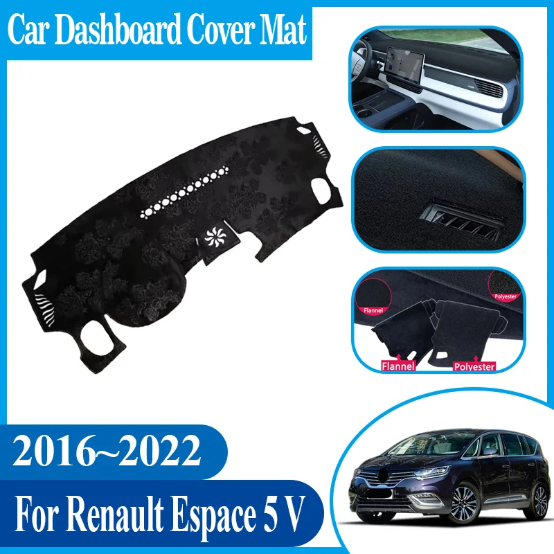 Car Dashboard Dashmat Anti-Slip Center Console Dash Mat Sunshade Cover Mat Accessories For Renault Espace 5 V 2016~2021 2022
Car Dashboard Dashmat Anti-Slip Center Console Dash Mat Sunshade Cover Mat Accessories For Renault Espace 5 V 2016~2021 2022