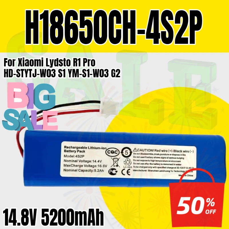H18650CH-4S2P Robot Battery For Xiaomi Lydsto R1 Pro HD-STYTJ-W03 S1 YM-S1-W03 G2 Robotic Vacuum Cleaner 14.8V 5200mAh
H18650CH-4S2P Robot Battery For Xiaomi Lydsto R1 Pro HD-STYTJ-W03 S1 YM-S1-W03 G2 Robotic Vacuum Cleaner 14.8V 5200mAh