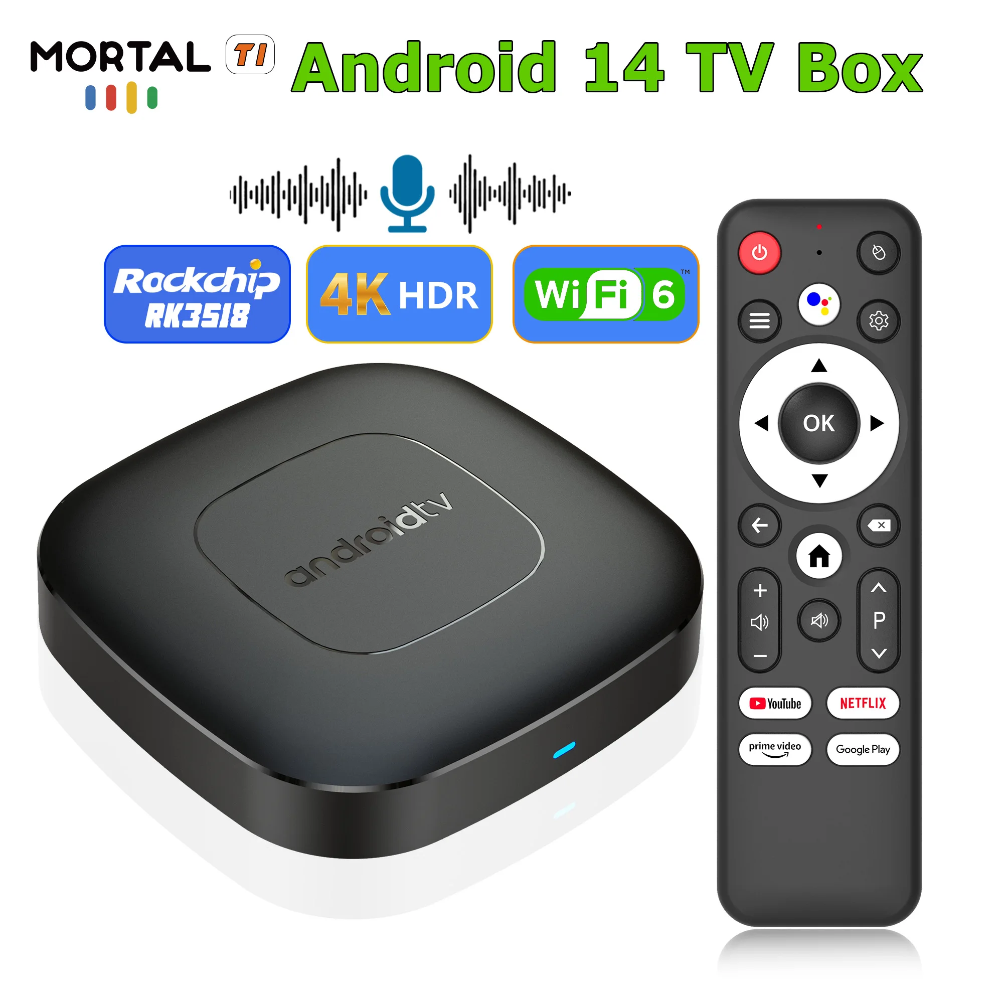 MORTAL T1 Household Media Player Box RK3518 Chip Dual System Android14 4K Decoding Bluetooth5.0 Wifi6 Set Top Box
MORTAL T1 Household Media Player Box RK3518 Chip Dual System Android14 4K Decoding Bluetooth5.0 Wifi6 Set Top Box