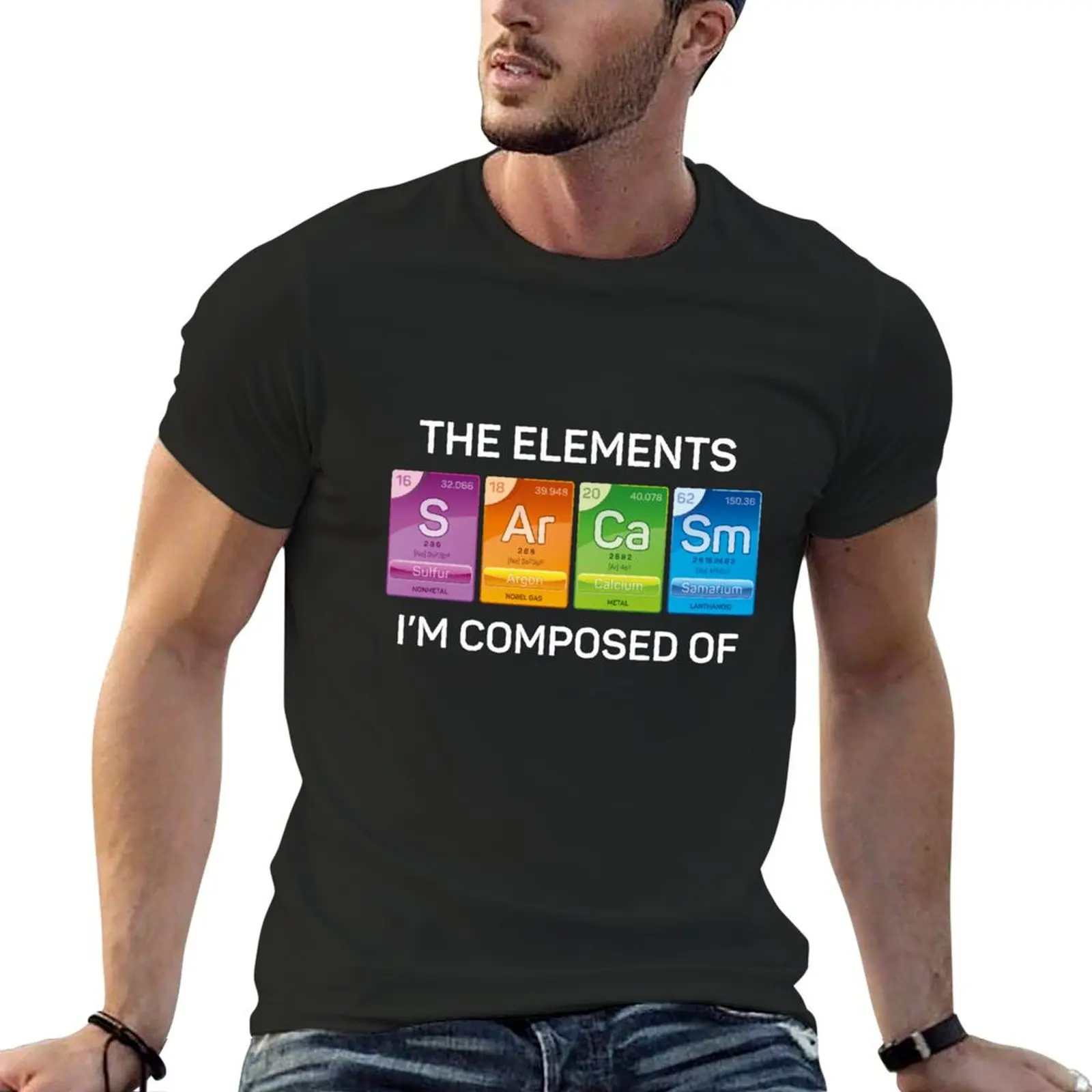 SArCaSm - the elements I'm composed of T-Shirt T-shirts man luxury clothing labubu sports fans essential t shirt t shirt for men
SArCaSm - the elements I'm composed of T-Shirt T-shirts man luxury clothing labubu sports fans essential t shirt t shirt for men