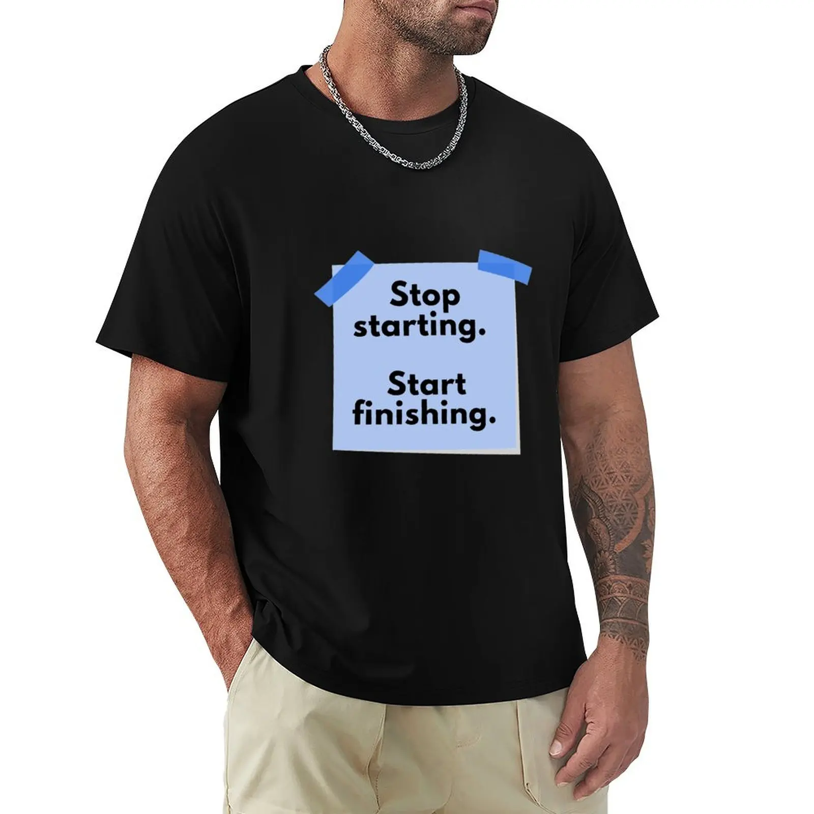 Stop starting, start finishing T-Shirt graphics blacks heavy weight t shirts for men
Stop starting, start finishing T-Shirt graphics blacks heavy weight t shirts for men