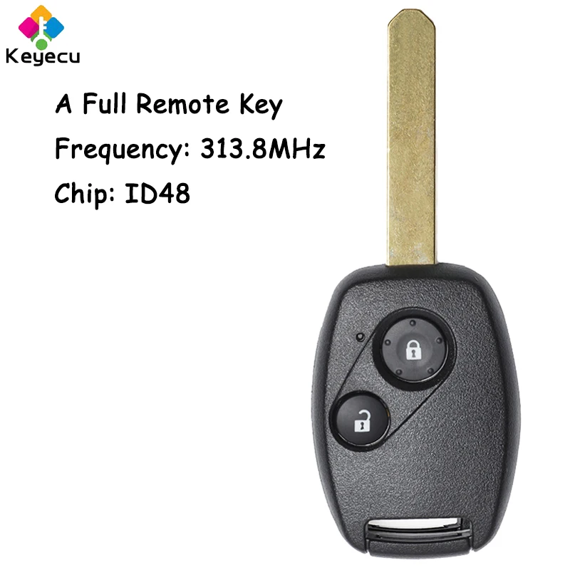 KEYECU Replacement Remote Control Head Car Key With 2 Buttons 313.8MHz ID48 Chip Fob for Honda 2005 2006 2007
KEYECU Replacement Remote Control Head Car Key With 2 Buttons 313.8MHz ID48 Chip Fob for Honda 2005 2006 2007