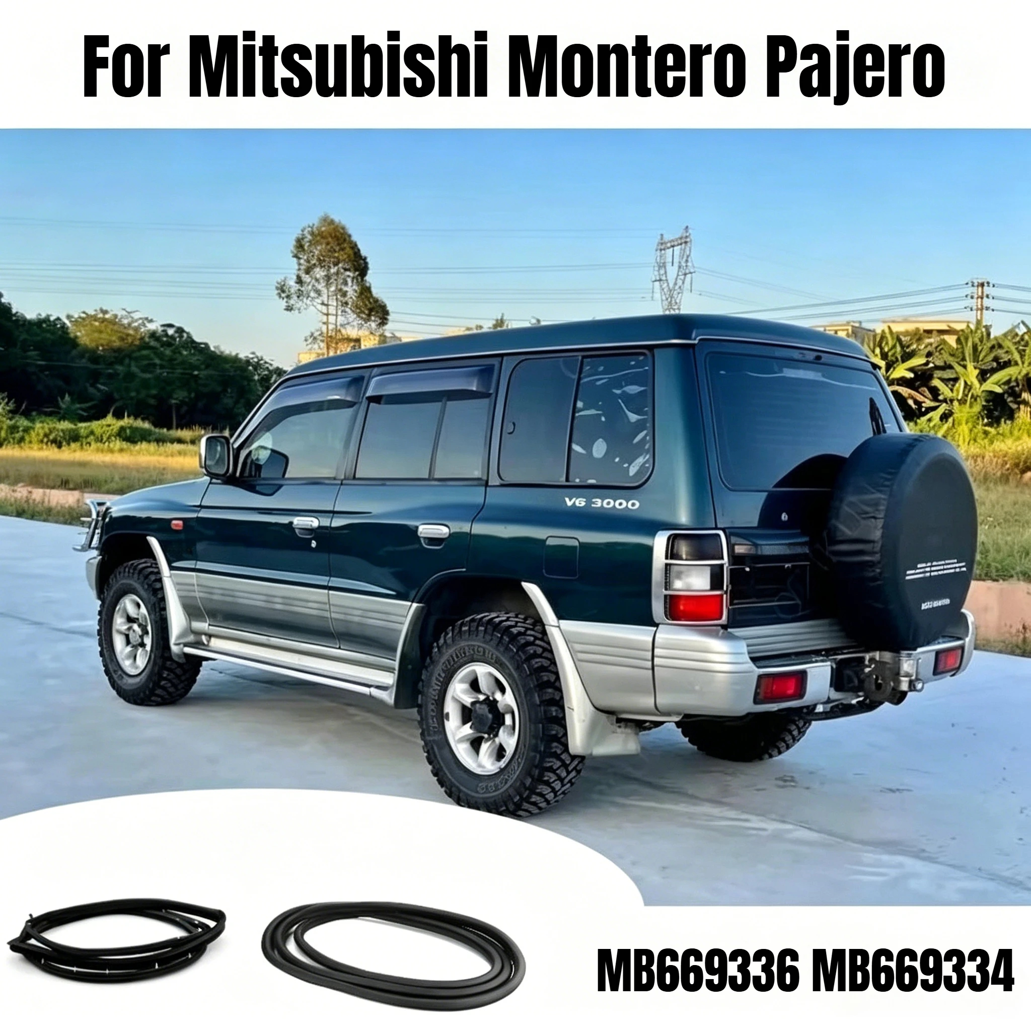 Door Rubber Seal Strip For Mitsubishi Montero Pajero V31 V43 V32 V33 Back Short/Long MB669336 MB669334 Door sealing rubber strip
Door Rubber Seal Strip For Mitsubishi Montero Pajero V31 V43 V32 V33 Back Short/Long MB669336 MB669334 Door sealing rubber strip