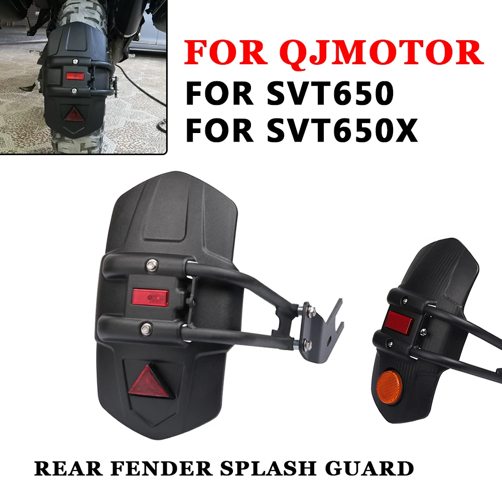 Motorcycle Accessoroies Splash Guard Rear Wheel Fender Mudguard Cover Protector For QJMOTOR QJ SVT 650 X SVT 650X SVT650 SVT650X
Motorcycle Accessoroies Splash Guard Rear Wheel Fender Mudguard Cover Protector For QJMOTOR QJ SVT 650 X SVT 650X SVT650 SVT650X