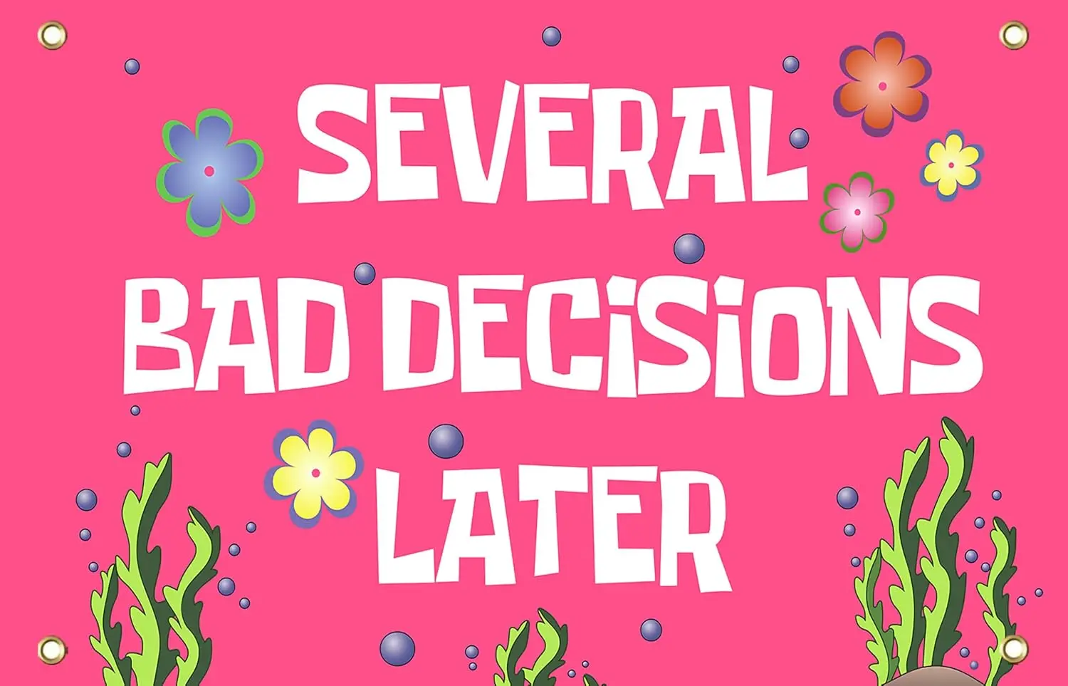 Salmophy Several Bad Decisions Later Flag 3X5 Ft Cool Funny For Room Guys Meme Flags Banner College Dorm Bedroom Wall Man Cave
Salmophy Several Bad Decisions Later Flag 3X5 Ft Cool Funny For Room Guys Meme Flags Banner College Dorm Bedroom Wall Man Cave