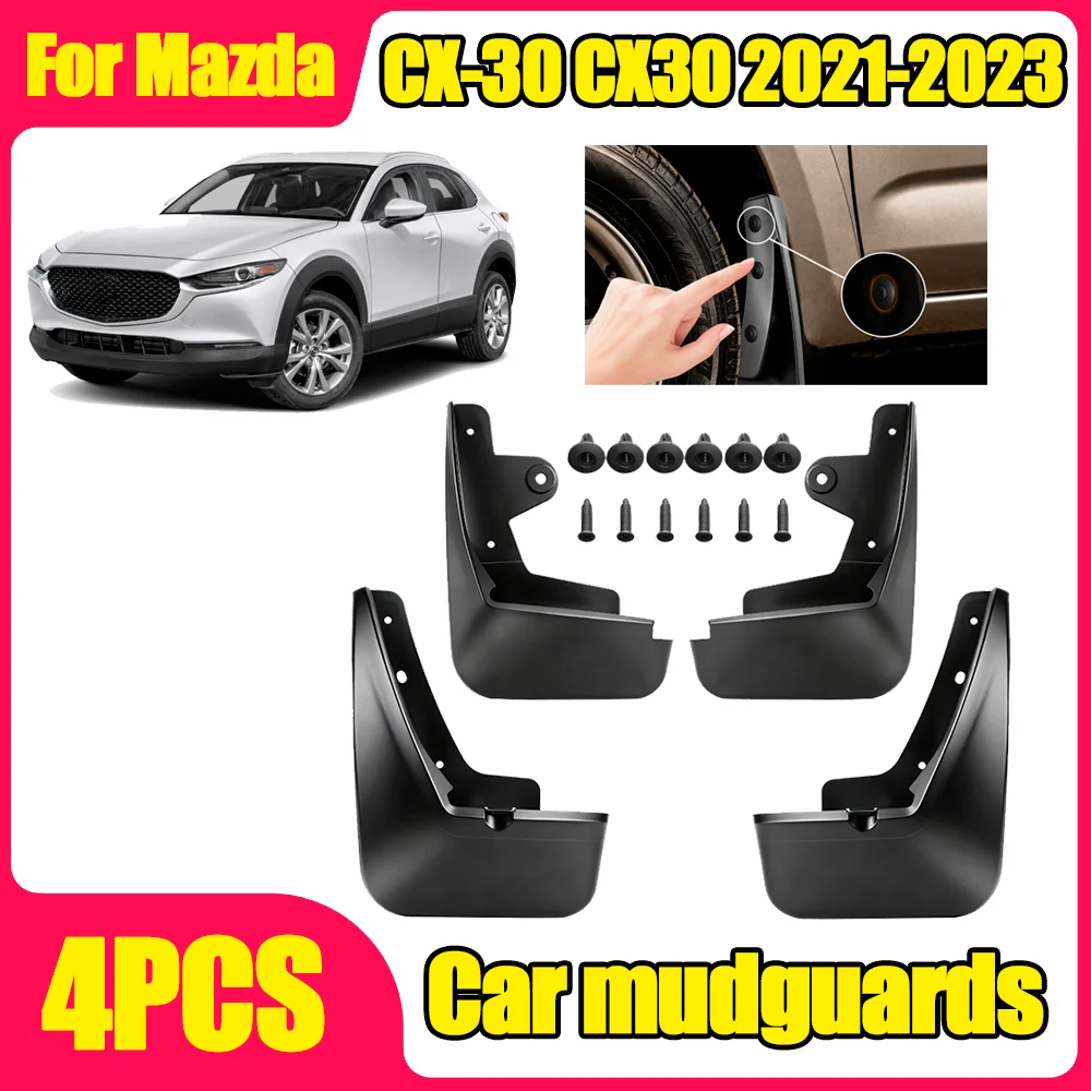 For Mazda CX-30 CX30 2021 2022 2023 4PCS Wheel Mudflaps Mazda Front Rear Mudguards Splash Guards Fender Protector Accessories
For Mazda CX-30 CX30 2021 2022 2023 4PCS Wheel Mudflaps Mazda Front Rear Mudguards Splash Guards Fender Protector Accessories